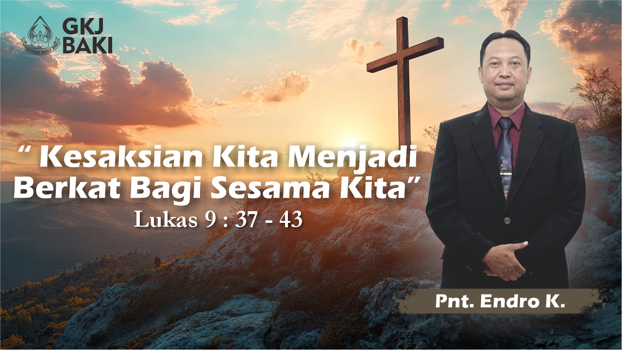 180-kesaksian-kita-menjadi-berkat-bagi-sesama-kita, Renungan Umum, gereja kristen jawa, gkj, gkj baki, gereja kristen jawa baki, baki, sukoharjo, gkj klasis sukoharjo, klasis sukoharjo, klasis, sinode gkj, sinode 